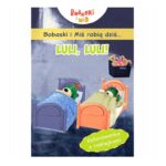 Książeczka Bobaski i Miś robią dziś? Luli, luli, Trefl