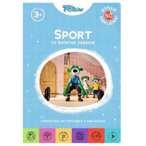 Książeczka Sport to świetna zabawa!, Trefl