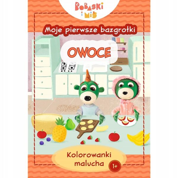 Książeczka Bobaski i Miś. Moje pierwsze bazgrołki Owoce, Trefl