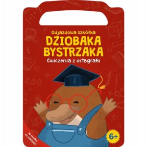 Książeczka Odjazdowa szkółka Dziobaka Bystrzaka Ćwiczenia z ortografii, Trefl
