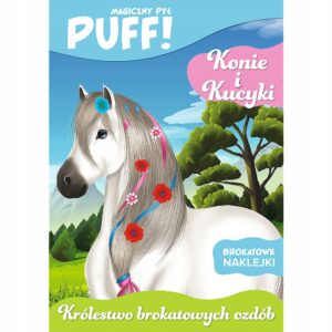 Książeczka PUFF! Magiczny pył Konie i kucyki, Trefl
